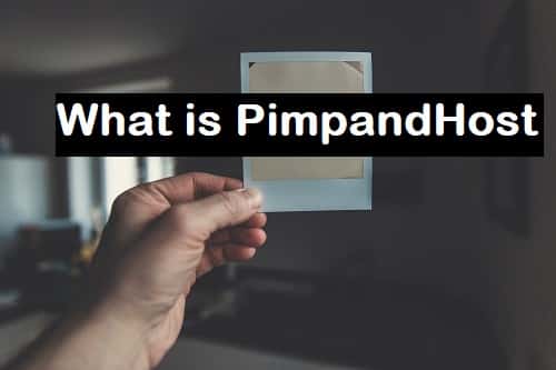 What is PimpandHost? is It available To Access?